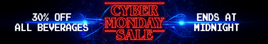 Cyber Monday 30% Off All Beverages Today Only!